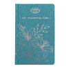 Blue gratitude journal with teal textured cover silver foil i am thankful for phrase and white embroidered eye floral design