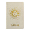 Beige linen ivory gratitude journal with gold foil sun and my days are full of sun phrase on cover