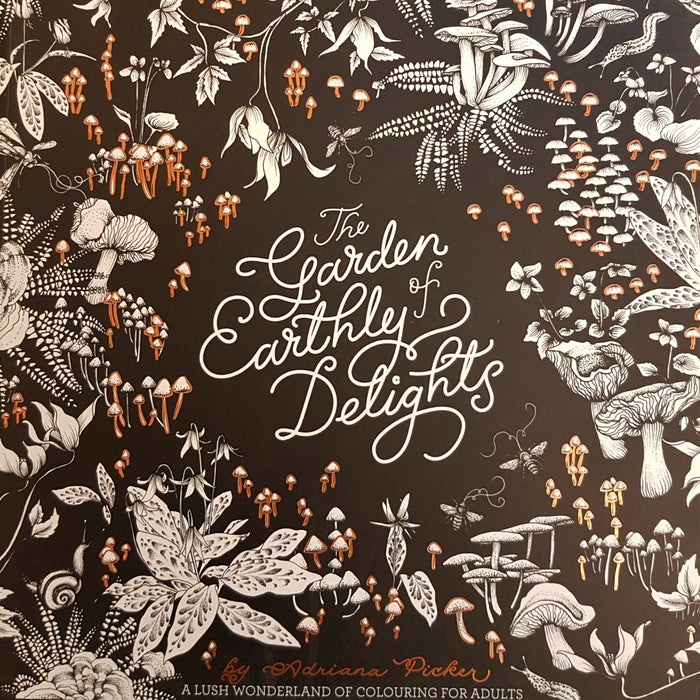 Adult Colouring Book - The Garden Of Earthly Delights by Adriana Picker